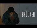 Brücken Kurzfilm | Official Video