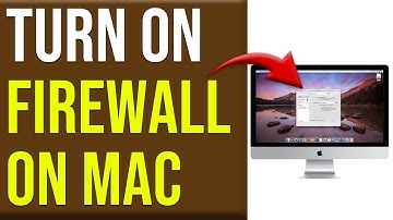 How To Turn On Firewall On Mac (How To Enable Firewall On Mac - Step-By-Step Guide)