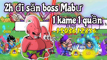 Ngọc Rồng Online - Cầm Siêu Phẩm zdannyz 2h Đi Săn Boss Mabư Cực Phê...1 Kame 1 Quần