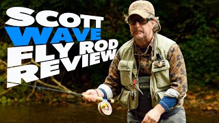 Scott Wave Fly Rod Review High Performance Value?