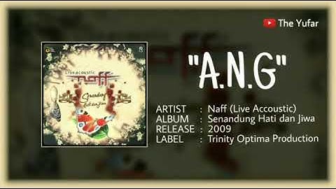A.N.G, Naff - Senandung Hati dan Jiwa (Live Acoustic). HQ