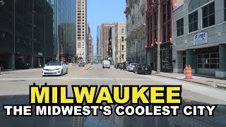 Milwaukee The Midwests Coolest City