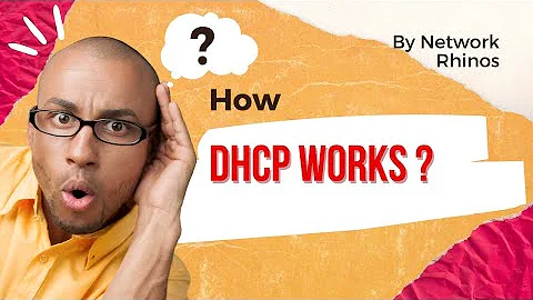 How DHCP Works