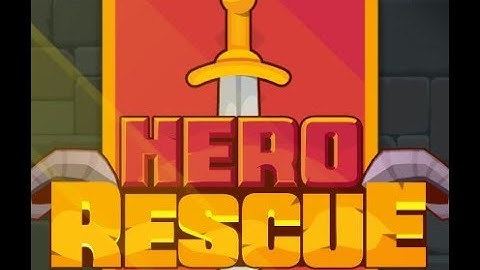 Hero rescue all levels walkthrough speedrun gameplay
