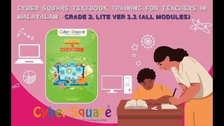 Grade 2 Lite Ver 1.1 (All Modules) - Cyber Square CBSE textbook training for Teachers (Malayalam) screenshot 4