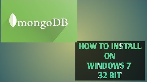 How to install mongodb on windows 7 32 bit OS