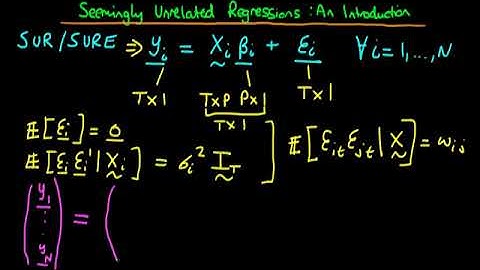 A Graduate Course in Econometrics Lecture 45 | SURE Estimation: An Introduction - Part 1