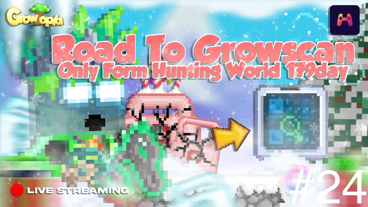 ROAD TO 100K SERVER! HUNTING WORLD 179 DAYS! | GROWTOPIA INDONESIA#24