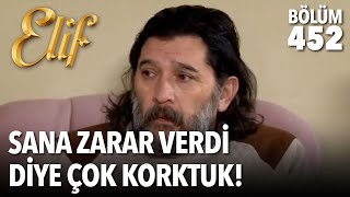 Alacaklılar Sana Zarar Verdi Diye Çok Korktuk 452.Bölüm