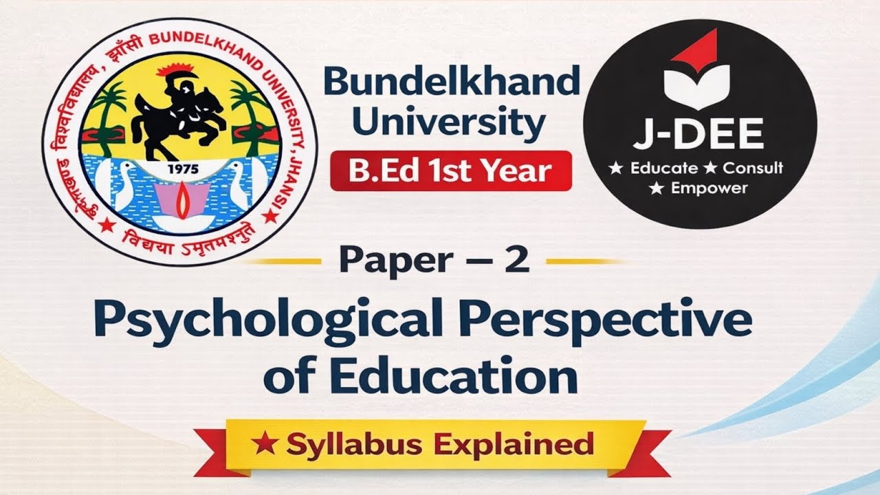 Bundelkhand University B.Ed 1st Year Paper 2 l Psychological Perspective of Education Syllabus 