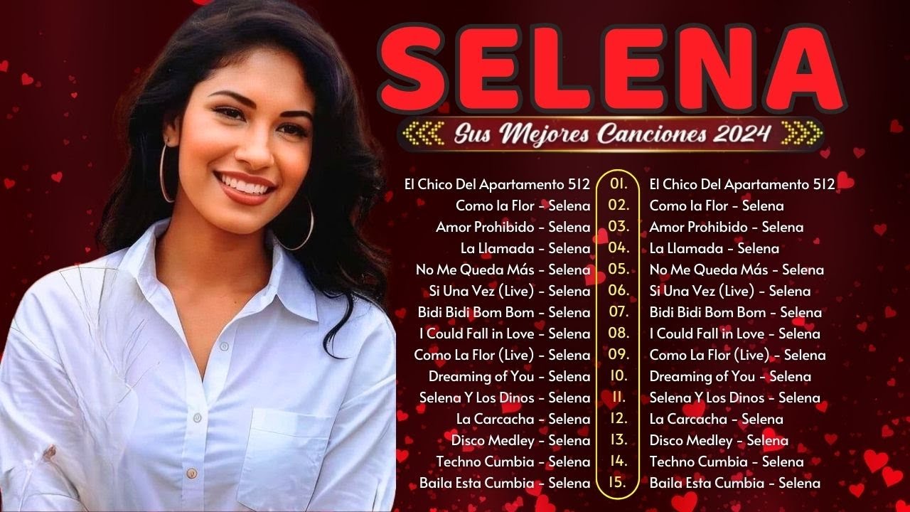 SELENA MIX: Como Una Flor, Si Una Vez | LAS MEJORES CANCIONES DEL ÁLBUM COMPLETO DE SELENA 2024 SELENA MIX: Como Una Flor, Si Una Vez | LAS MEJORES CANCIONES DEL ÁLBUM COMPLETO DE SELENA 2024
