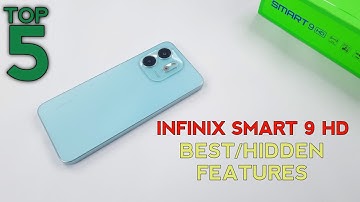 Infinix Smart 9 HD Top 5 Best/Hidden Features | Tips And Tricks