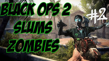 Black Ops 2 Slums Custom Map Remake Part 2 - World at War Custom Zombies