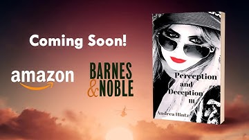 PERCEPTION AND DECEPTION III by Andrea Hintz | Official Book Trailer