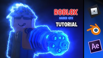 Roblox Saber GFX Tutorial