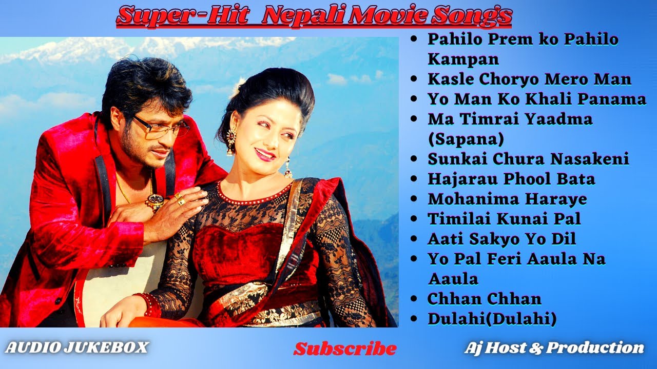 Super Hit Nepali Film Songs Audio Jukebox Nepali Movie Songs super-hit-nepali-film-songs-audio-jukebox-nepali-movie-songs
