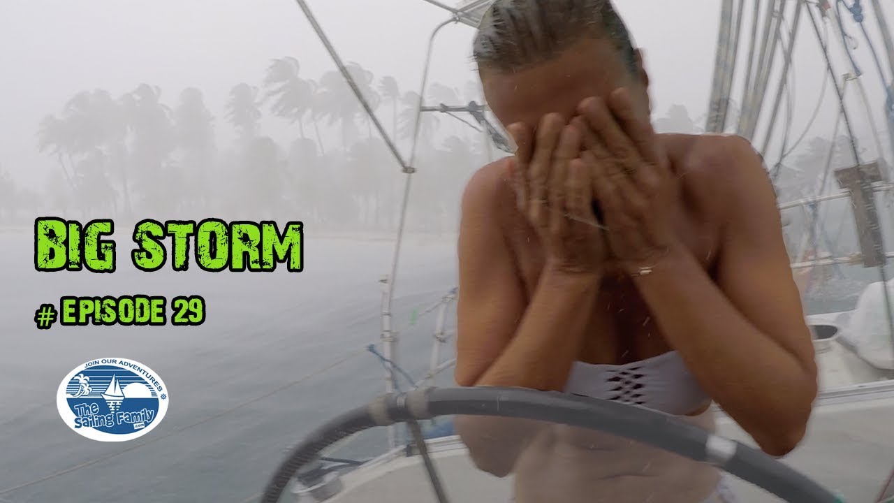 Big Storm – fighting for Tavarua (The Sailing Family) Ep.29