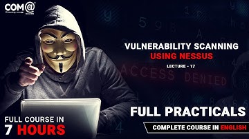 Vulnerability Scanning Using Nessus | Ethical Hacking and Penetration Testing | Nessus Tutorial