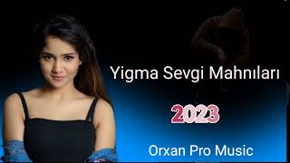 Hamının axtardigi cox super sevgi Mahnilari 2023 #trendvideo #tiktok