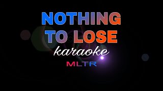 NOTHING TO LOSE michael learns to rock karaoke