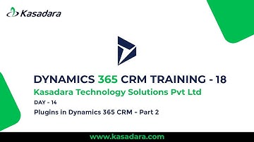 Plugins in Dynamics 365 CRM - 2 - D365 CRM Training | Part 18