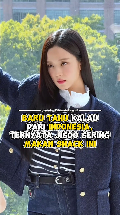 Baru Tahu kalau dari Indonesia, Ternyata Jisoo BLACKPINK Sering Makan Snack Ini #kpop #shorts