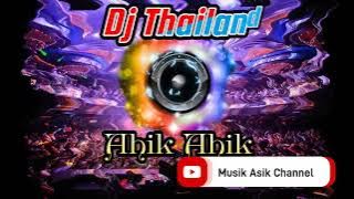 Dj Thailand Ahik Ahik Viral 2022 super bass jedag jedug