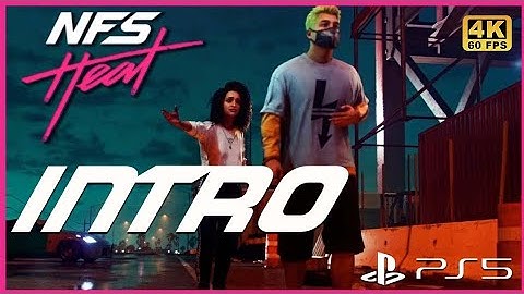 NEED FOR SPEED HEAT PS5 Walkthrough Gameplay PART - INTRO  (NFS HEAT) 4K-60 FPS