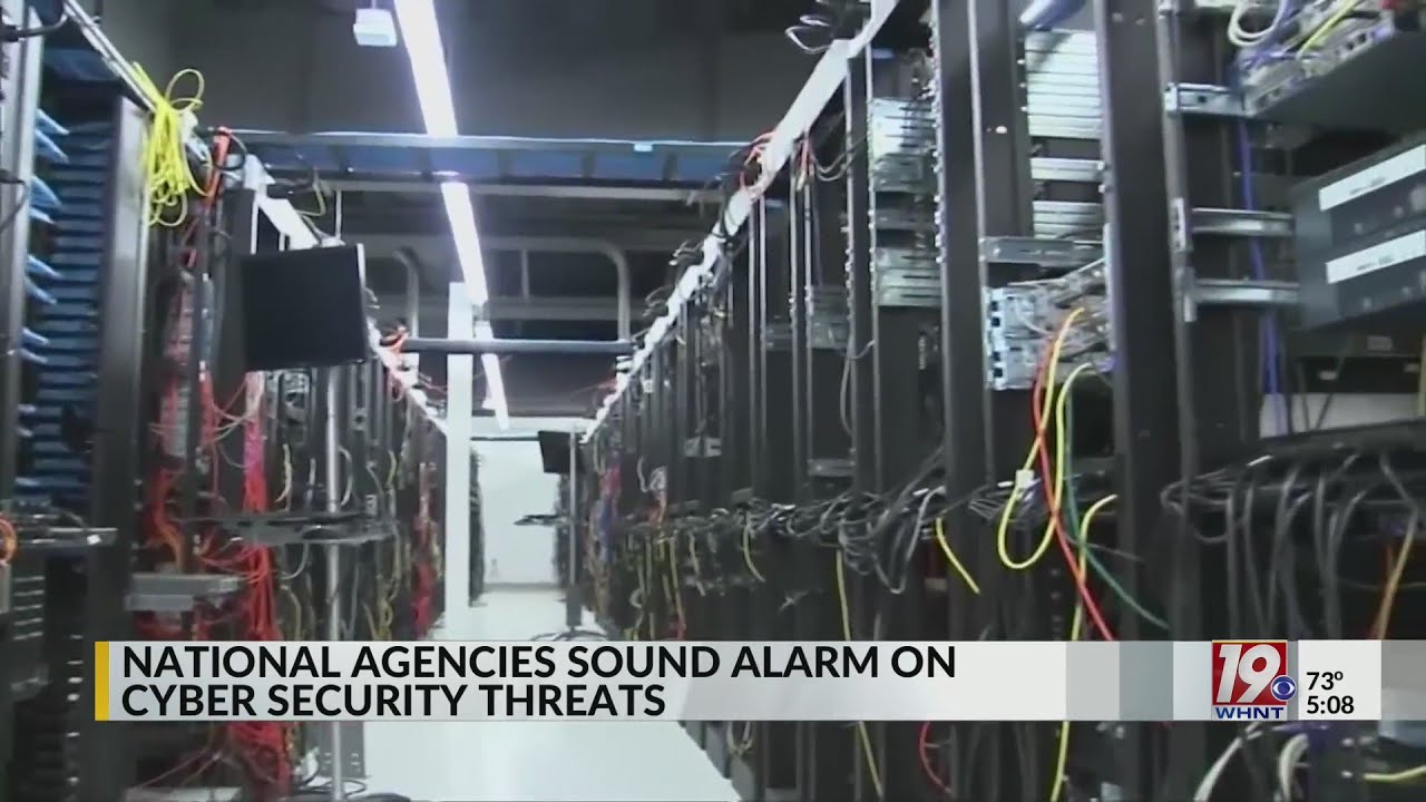 National Agencies Sound Alarm on Cybersecurity Threats YouTube