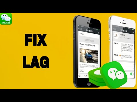 How To Fix And Solve WeChat App Lag | Final Solution - YouTube