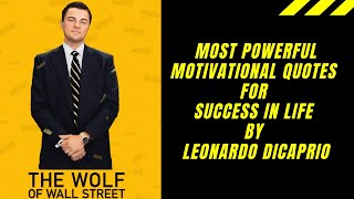 Leonardo DiCaprio NEW Motivational Video (very powerful).|कुछ सच्ची और अच्छी बातें |