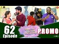 Promo  episode 62        galattaguru madrasi love breakup