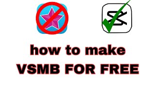 HOW TO MAKE VSMB FOR FREE!!