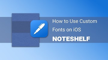 How to Use Custom Fonts on Noteshelf iOS | Note-taking app for iPad| Handwritten notes and more!
