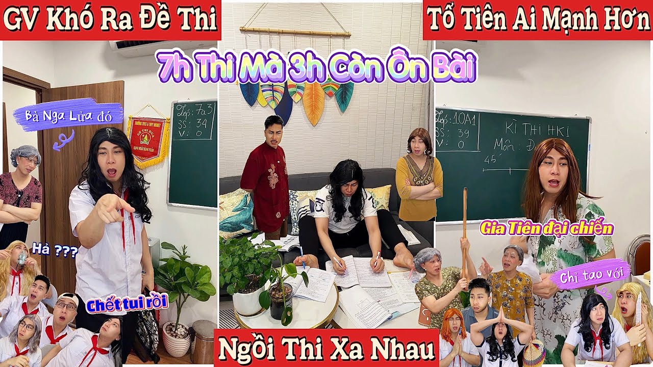 Tổng Hợp Video Ngắn Học Sinh #145 : Tổ Tiên Ai Mạnh Hơn, Giáo Viên Khó Ra Đề, Xếp Ngồi Thi Xa Nhau