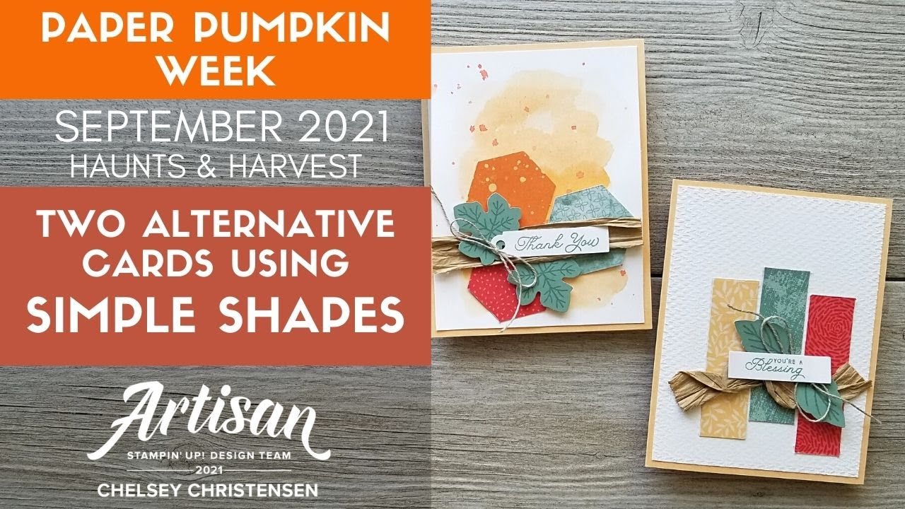 September 2021 Paper Pumpkin Kit - Two Alternative Card Ideas using ...
