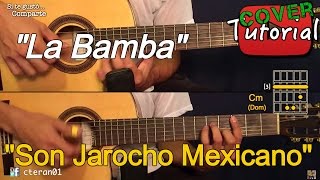 Video thumbnail of "La Bamba - Son Jarocho Mexicano Cover/Tutorial Guitarra"