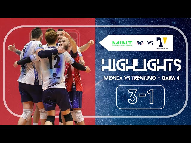 HIGHLIGHTS | Mint Vero Volley Monza - Itas Trentino (Semifinale - Gara 4)