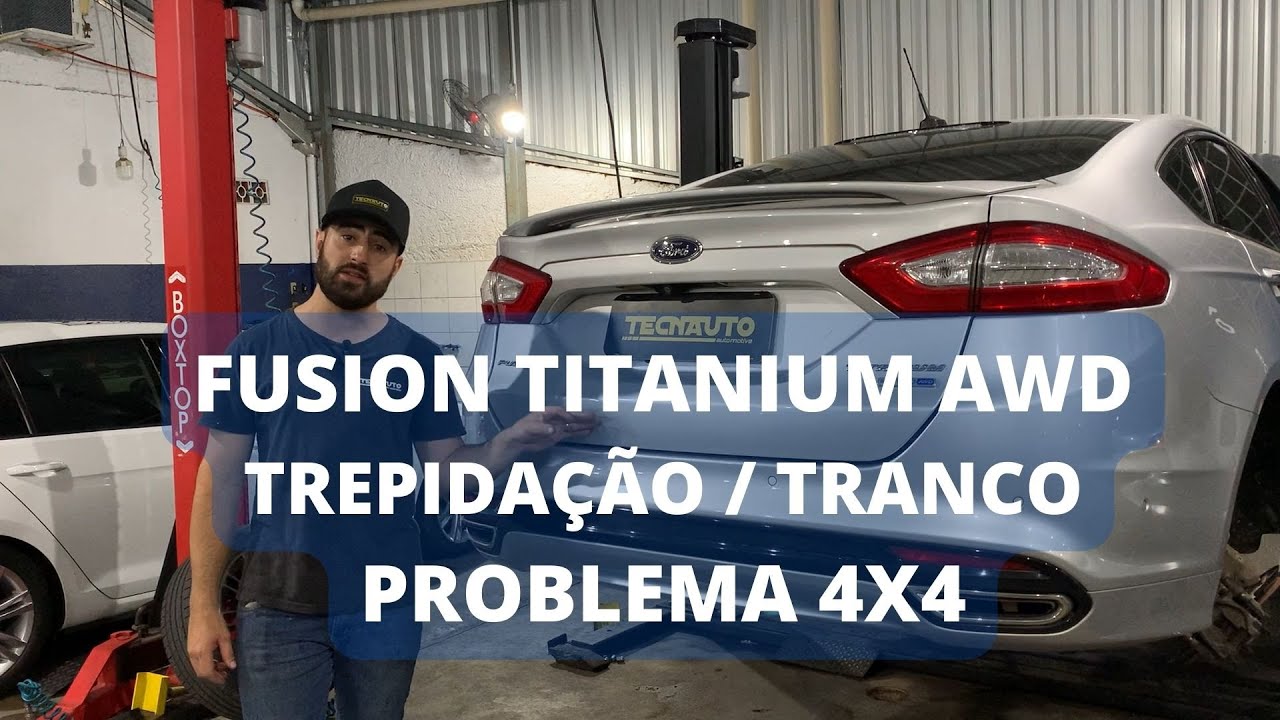 Fusion Titanium Problema Tranco, Trepidação / problema no 4x4 diferencial trazeiro