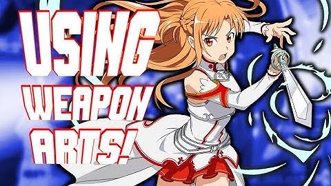 SAO: Fatal Bullet How To GET And USE Weapon Arts