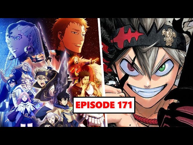 Black Clover Episode 171 Release Date Situation! 