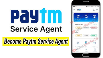 Paytm Service Agent App Details || Become Paytm PSA || Apply Paytm Service Agent