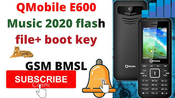 QMobile E600 Music 2020 Flash File+Boot Key File Read By Cm2