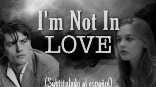 I'm Not In Love - 10CC (Subtitulado al español)