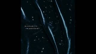 Dizparity - 夢幻泡影 Dreamy Shadows Feat. Leaf