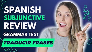 Spanish Subjunctive Review & QUIZ (Let's Test your Spanish) [421]