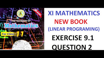 FIRST YEAR CLASS 11TH NEW BOOK | CHP 9 | LINEAR PROGRAMMING | EXERCISE 9.1 | QUESTION 2 | PART 3