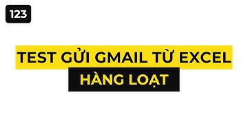 Test tính năng gửi Gmail hàng loạt từ Excel - Add-in BuilderTV v1.0.5
