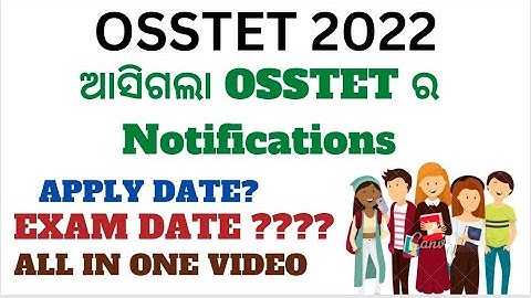 OSSTET 2022|NOTIFICATION OUT|Apply date, Exam date|IMPORTANT INFORMATION|SYLLABUS @vidwanclasses2137