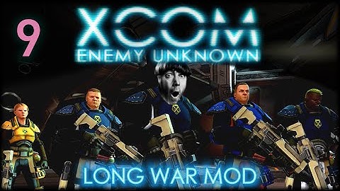 Save Zhang! - XCOM: EU Slingshot Long War (HD) Let